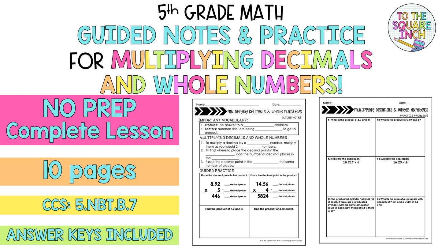 Multiplying Decimals and Whole Numbers Notes