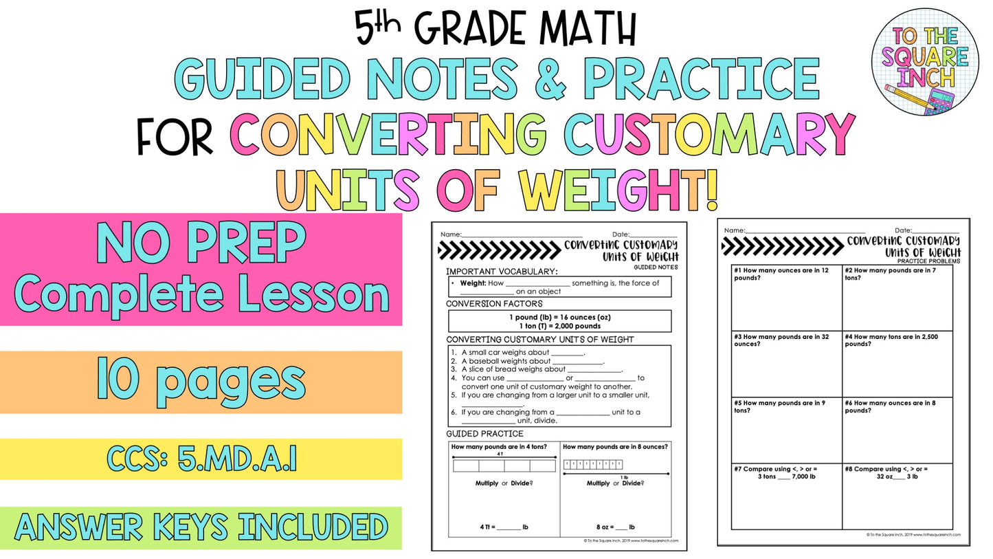 Converting Customary Units of Weight Notes