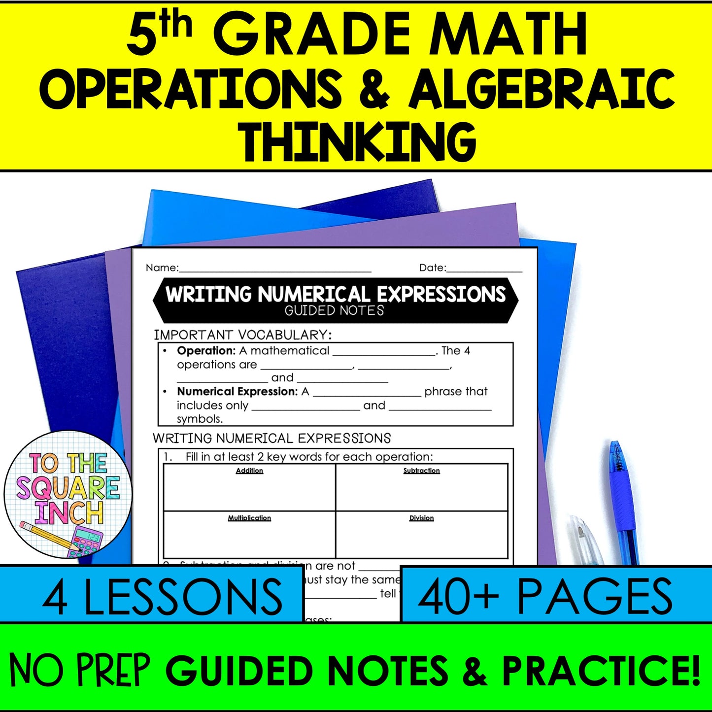 Operations and Algebraic Thinking Bundle - 5th Grade Math Guided Notes