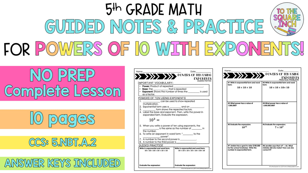 Powers of 10 with Exponents Notes – To The Square Inch
