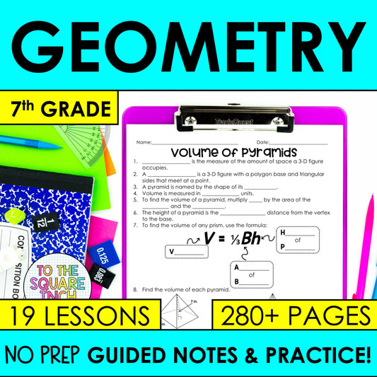 Geometry - 7th Grade Math Guided Notes