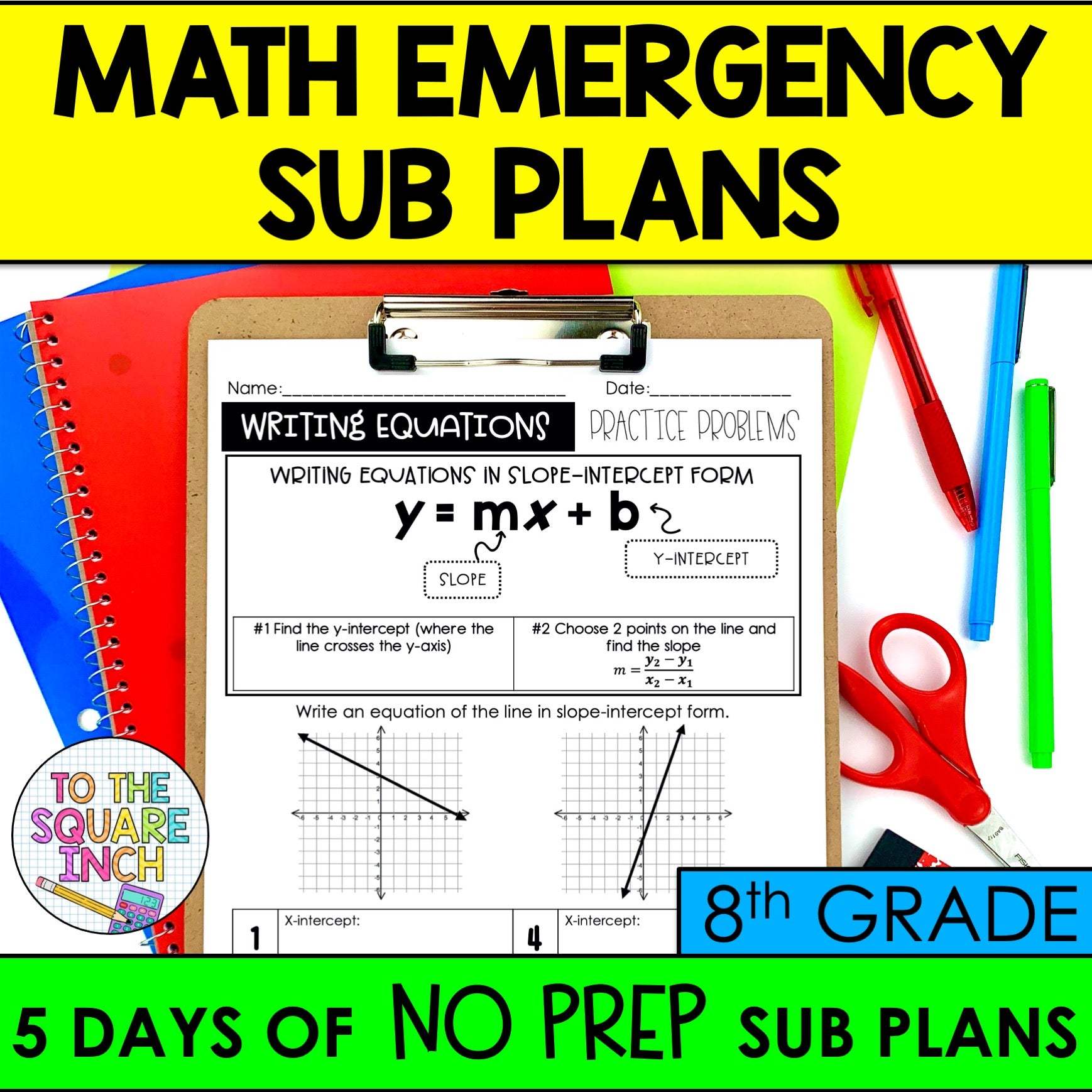 8th Grade Math Sub Plans – To The Square Inch