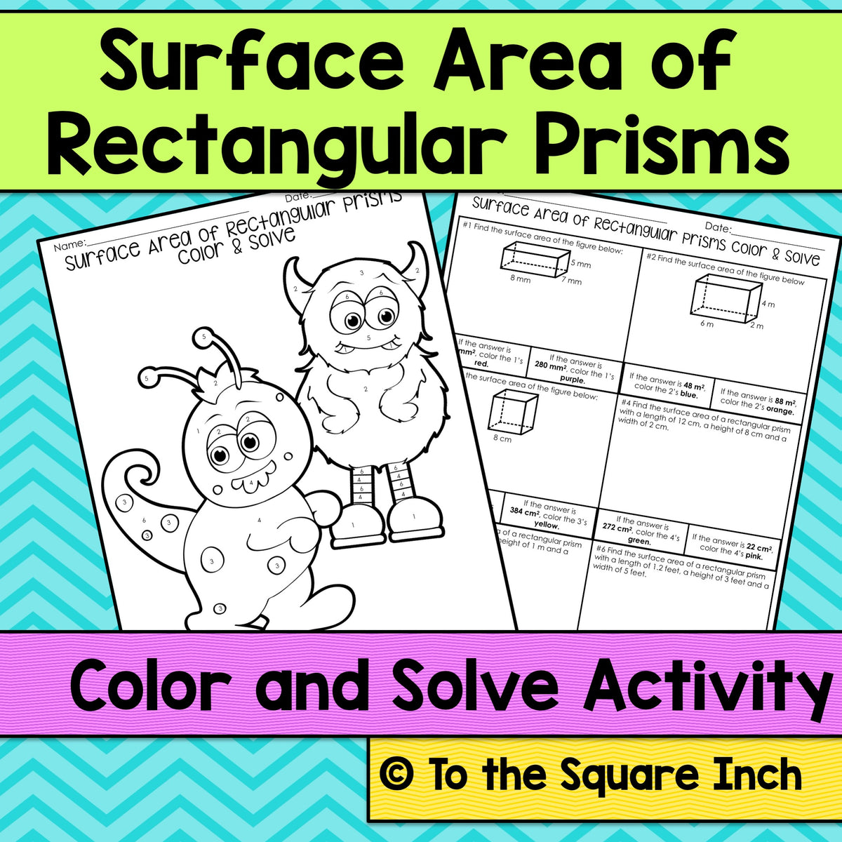 Surface Area Color and Solve – To The Square Inch