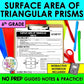 Surface Area of Triangular Prisms Notes