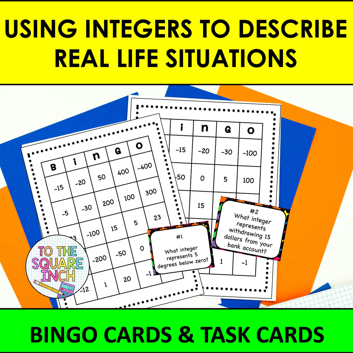 Integer Bingo Problems Using Integers to Describe Real Life Situations Bingo Game – To The ...