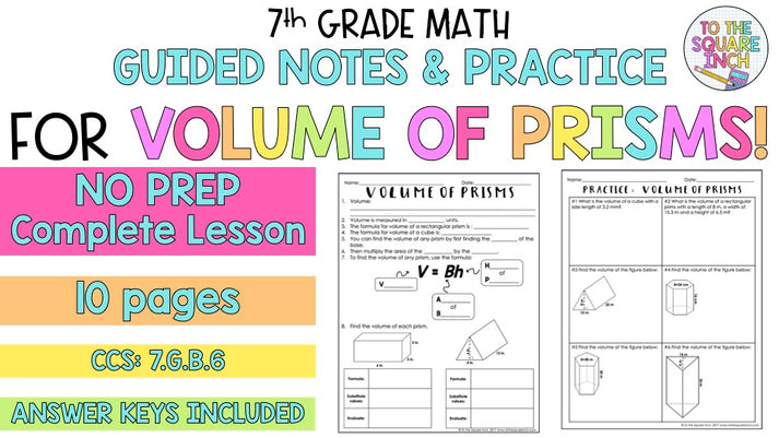 Volume of Prisms Notes – To The Square Inch