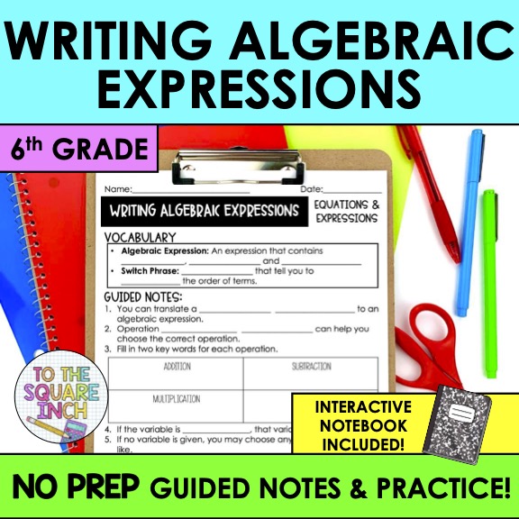 Writing Algebraic Expressions Notes