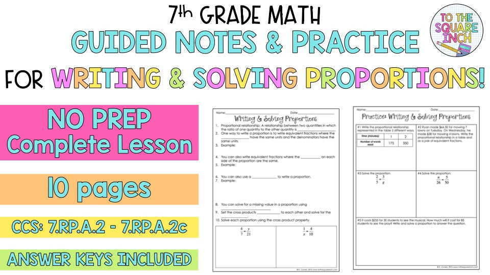 Writing And Solving Proportions Notes To The Square Inch Writing and solving proportions notes to the square inch