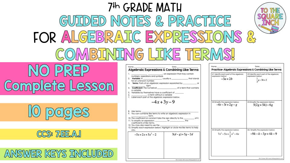 Combining Like Terms Notes.pdf Algebraic Expressions and Combining Like Terms Notes – To The Square Inch