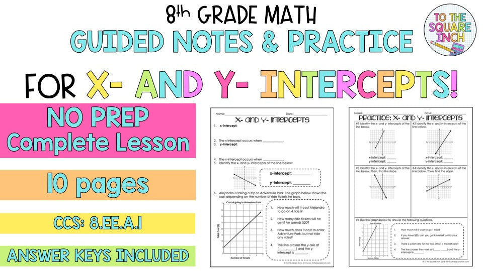 Using Intercepts Notes x and y Intercepts Notes – To The Square Inch