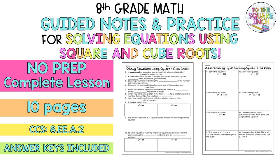 Solving Equations Using Square and Cube Roots Notes
