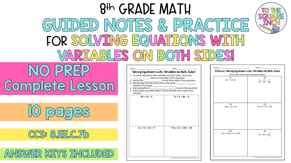 Solving Equations with Variables on Both Sides Notes