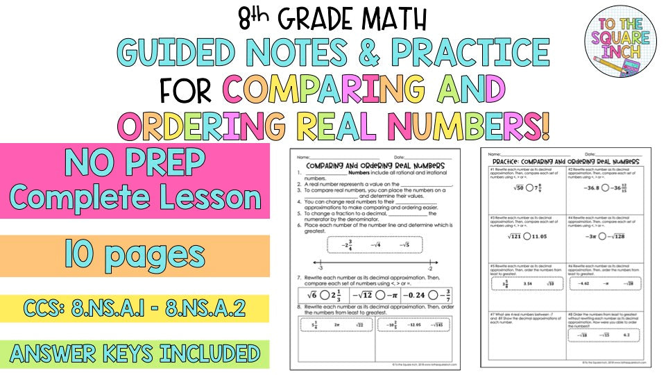 Comparing and Ordering Real Numbers Notes