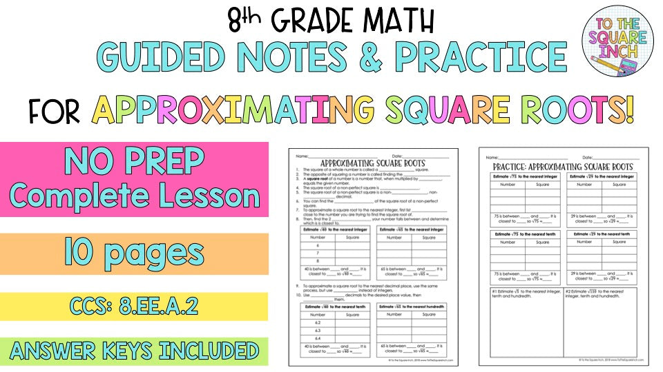Approximating Square Roots Step By Step Approximating Square Roots – To The Square Inch