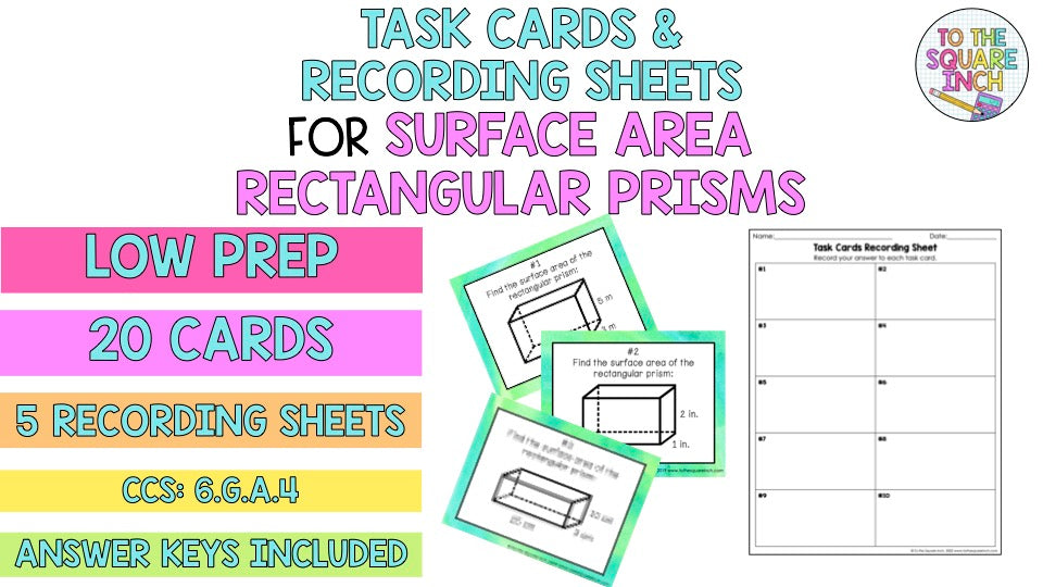 Surface Area of Rectangular Prisms Task Cards – To The Square Inch