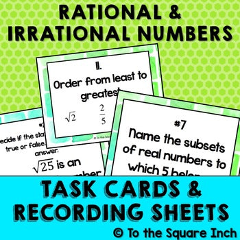 Rational and Irrational Numbers Task Cards