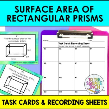 Surface Area of Rectangular Prisms Task Cards
