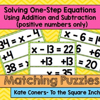 Solving One-Step Equations using Addition and Subtraction Matching Puzzles