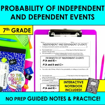 Independent and Dependent Event Notes