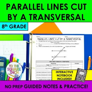 Parallel Lines Cut by a Transversal Notes