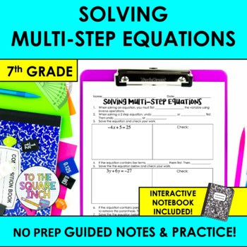 Solving Multi-Step Equations Notes