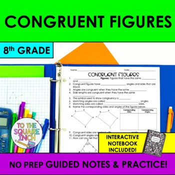 Congruent Figures Notes