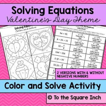 Solving Equations Valentines Day Color and Solve