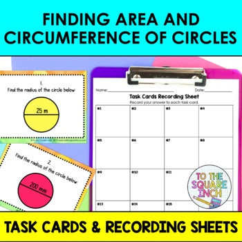 Finding Area and Circumference of Circles Task Cards