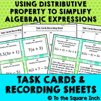 Using the Distributive Property to Simplify Algebraic Expressions Task Cards