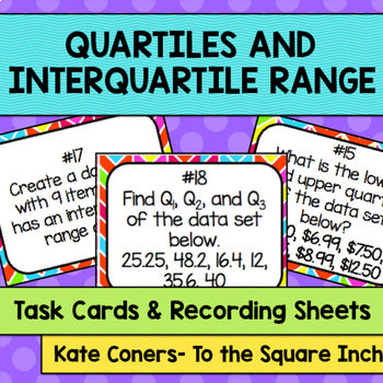 Quartiles and Interquartile Range Task Cards