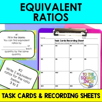 Equivalent Ratios Task Cards