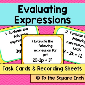 Evaluating Expressions Task Cards