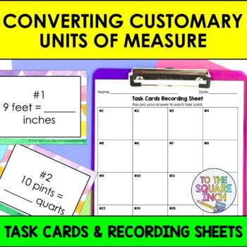 Converting Customary Units of Measure Task Cards