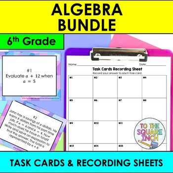 6th Grade Math Algebra Task Cards Bundle